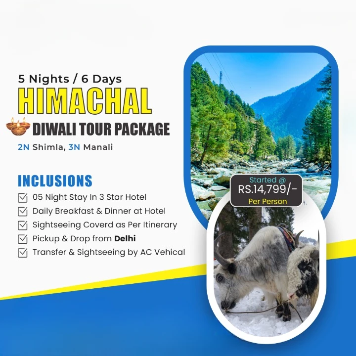 Shimla Manali From Delhi Tour package for Special Occasion of Diwali trip poster